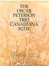 The Oscar Peterson Trio - Canadiana Suite, 2nd Ed.